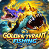 jiliapp Wd Golden Tyrant Fishing